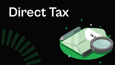 What is Direct Tax & Its Types in India  